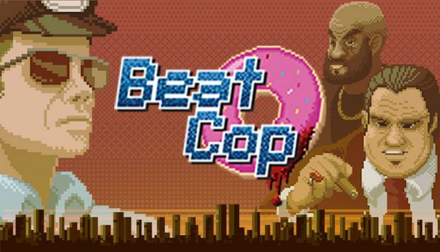 Beat Cop Free Download