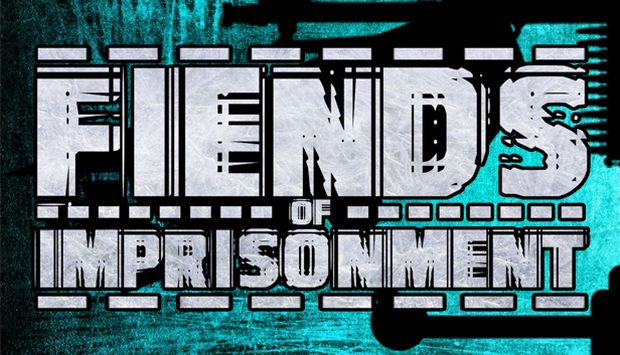 Fiends of Imprisonment Free Download