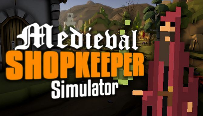 Medieval Shopkeeper Simulator Free Download