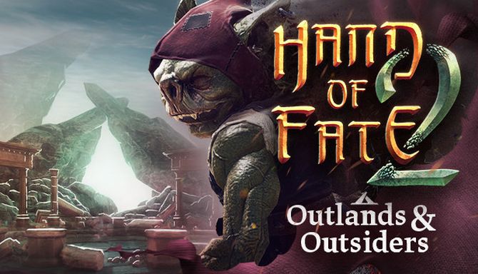 Hand of Fate 2 - Outlands and Outsiders Free Download