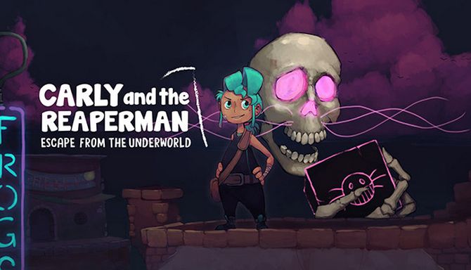 Carly and the Reaperman - Escape from the Underworld Free Download