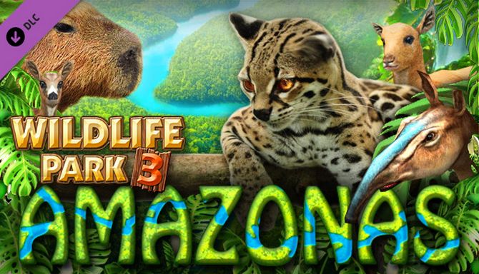 Wildlife Park 3 - Amazonas Free Download