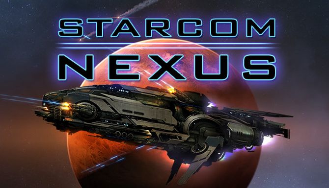 Starcom: Nexus v1.0.13 Free Download