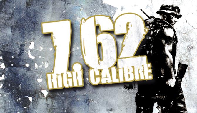 7,62 High Calibre Free Download