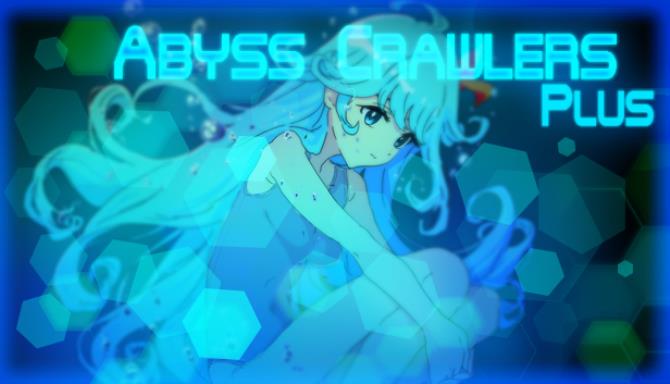 ABYSS CRAWLERS plus Free Download