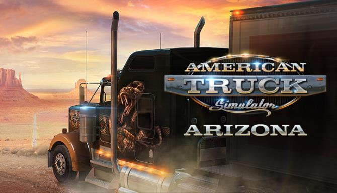 American Truck Simulator - Arizona Free Download