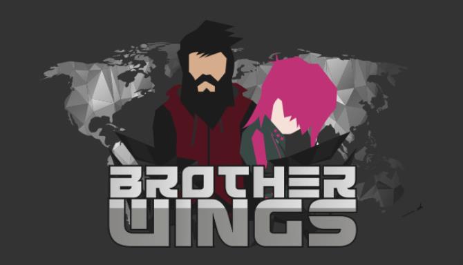 Brother Wings Free Download