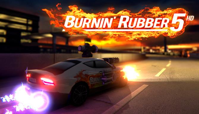 Burnin' Rubber 5 HD Free Download