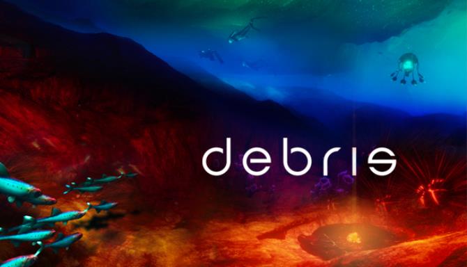 Debris Free Download