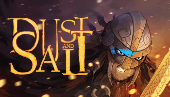 Dust and Salt Free Download