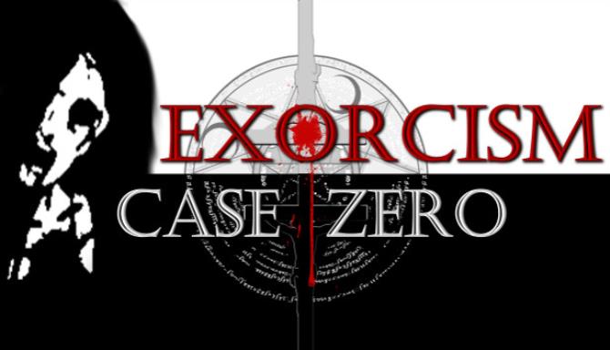 Exorcism: Case Zero Free Download