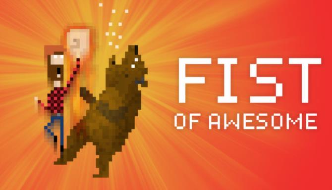 FIST OF AWESOME Free Download