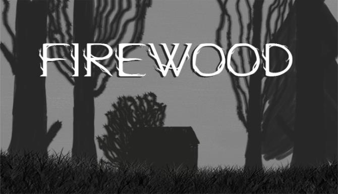 Firewood Free Download