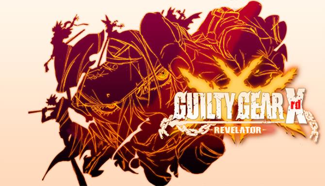 GUILTY GEAR Xrd -REVELATOR- Free Download