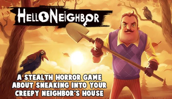 Hello Neighbor Free Download