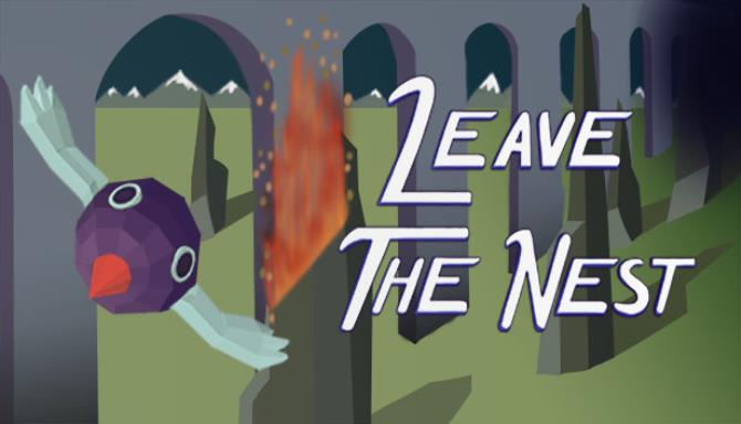 Leave The Nest Free Download