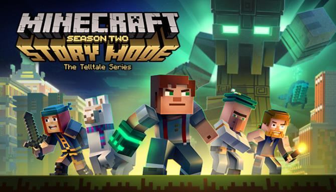 Minecraft: Story Mode - Season Two Free Download