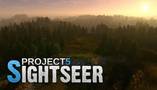 Project 5: Sightseer Free Download