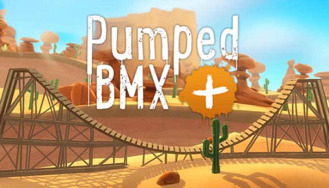 Pumped BMX + Free Download