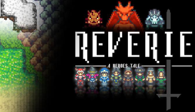 Reverie - A Heroes Tale Free Download