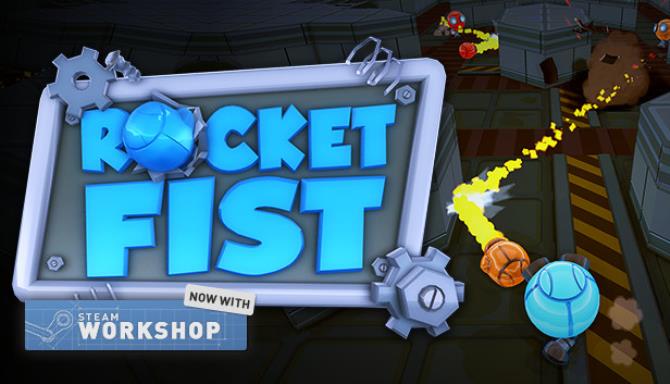 Rocket Fist Free Download