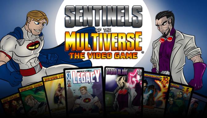 Sentinels of the Multiverse Free Download