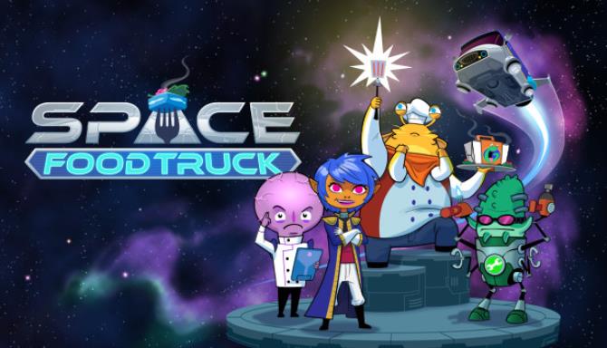 Space Food Truck Free Download