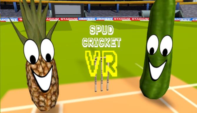 Spud Cricket VR Free Download