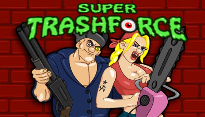 Super Trashforce Free Download