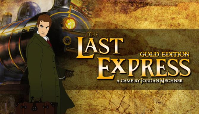 The Last Express Gold Edition Free Download