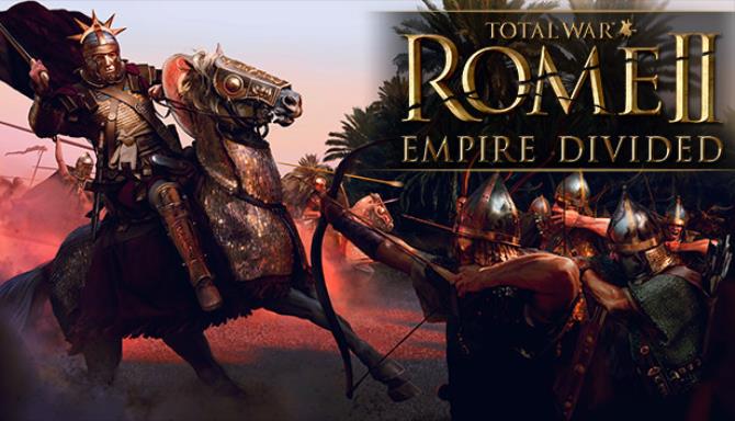 Total War: ROME II - Empire Divided Campaign Pack Free Download