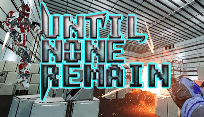 Until None Remain: Battle Royale VR Free Download