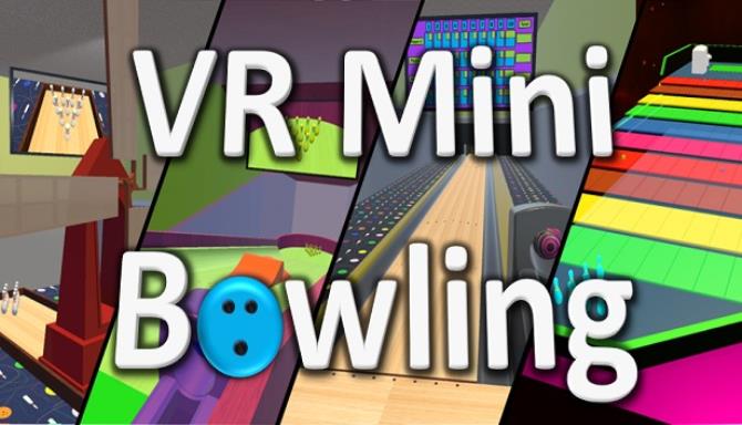 VR Mini Bowling Free Download