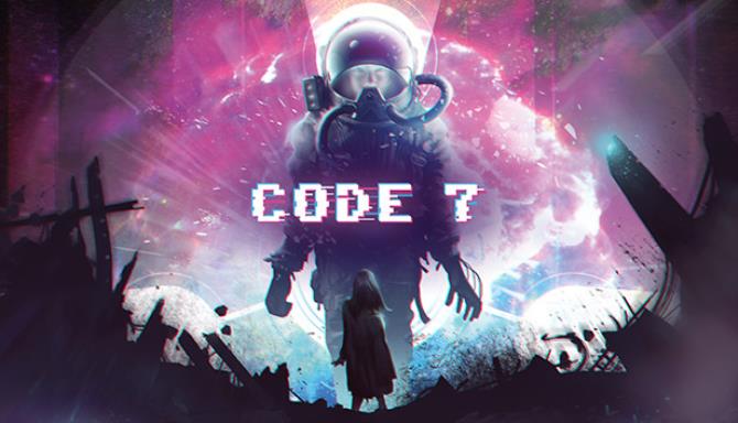 Code 7 A Story Driven Hacking Adventure Episodes 0 to 3 Free Download