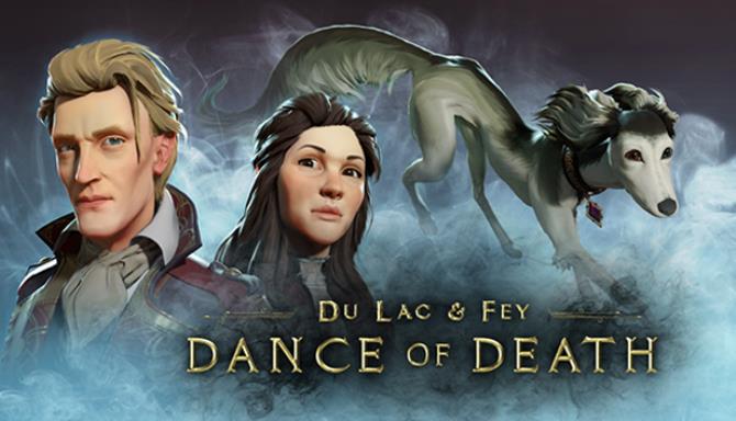 Dance of Death Du Lac and Fey Deluxe Edition Free Download