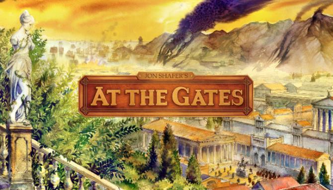 Jon Shafers At the Gates v1 1 Free Download