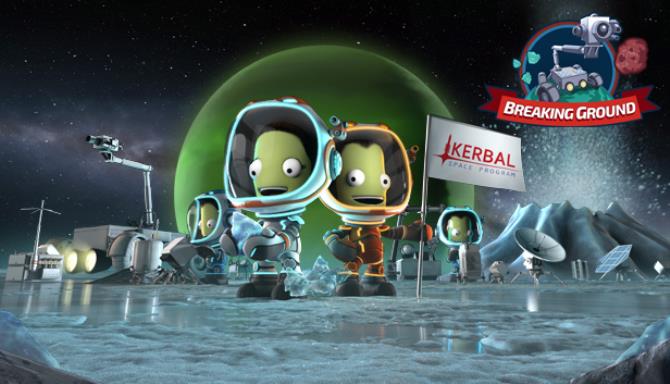 Kerbal Space Program Breaking Ground Free Download