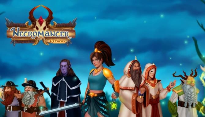 Necromancer Returns v1 3 8 Free Download Necromancer Returns v1 3 8 Free Download