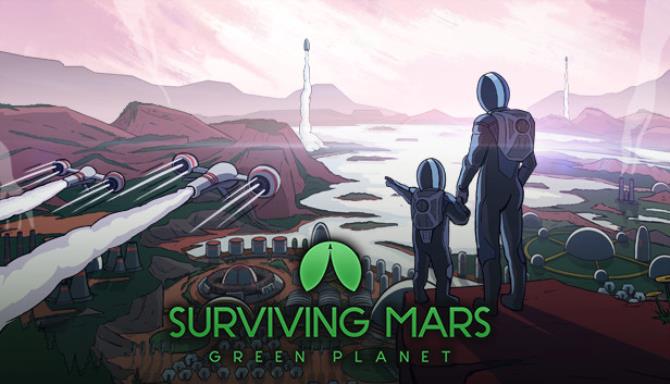 Surviving Mars Green Planet Free Download