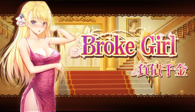 Broke Girl  | 負債千金 Free Download