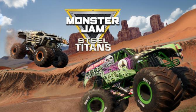 Monster Jam Steel Titans Free Download