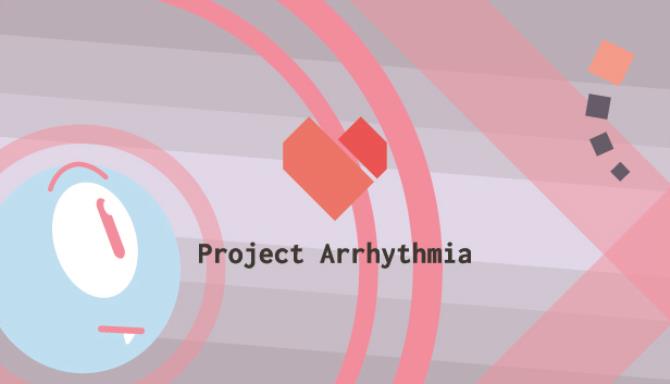 Project Arrhythmia Free Download