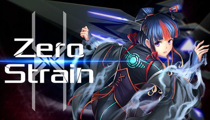 Zero Strain Free Download