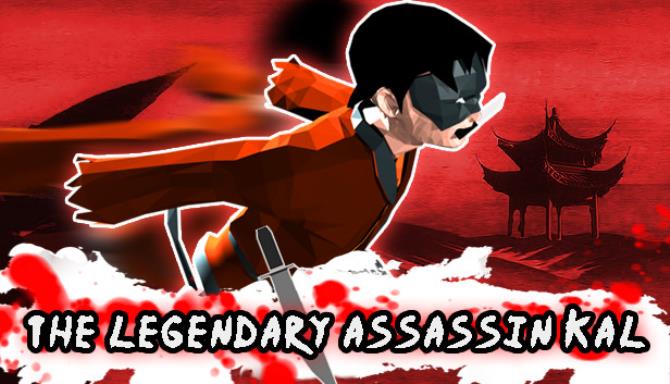 The Legendary Assassin Kal Free Download