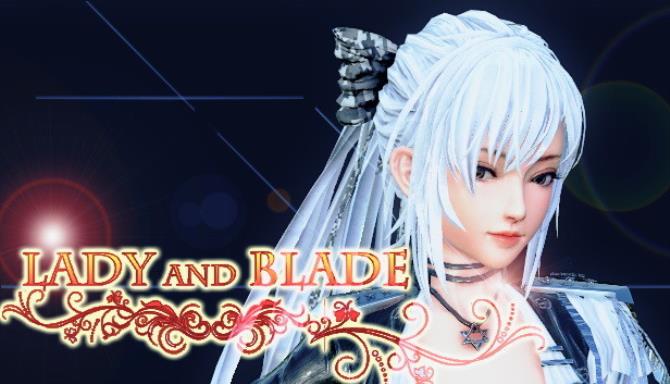 Lady And Blade Free Download