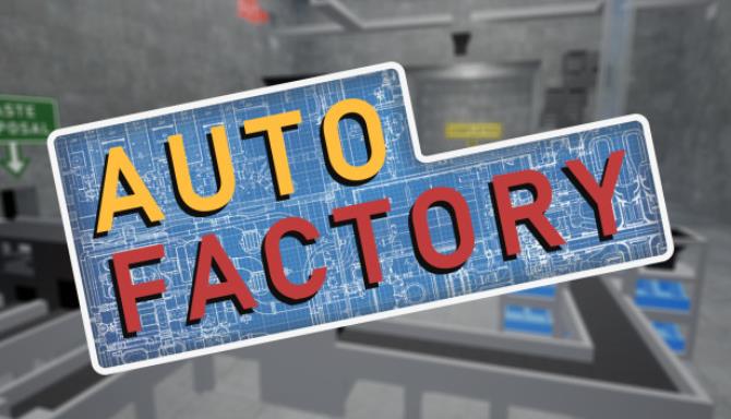 Auto Factory Free Download