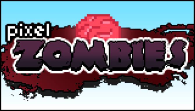 Pixel Zombie Free Download