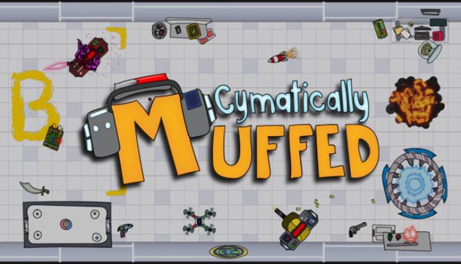 Cymatically Muffed Free Download