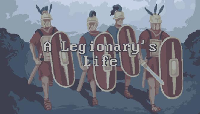 A Legionarys Life v1 2 2 Free Download