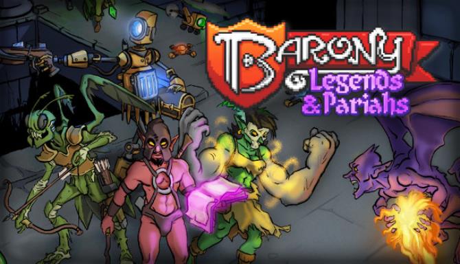 Barony Legends and Pariahs Free Download